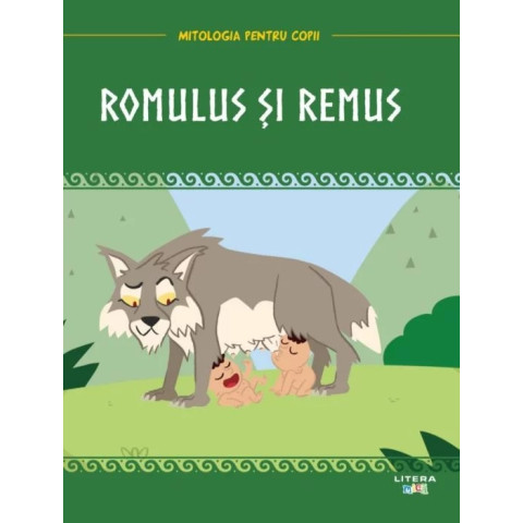 Mitologia. Romulus și Remus