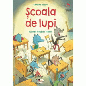 Școala de lupi