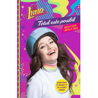 Soy Luna. Totul este posibil. Seria a doua. Vol. 3