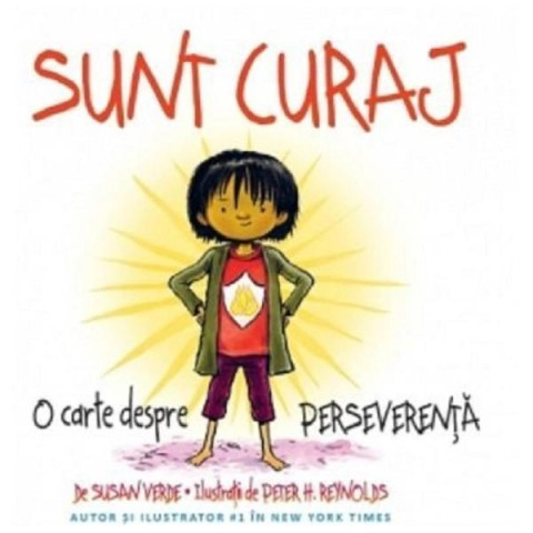 Sunt curaj. O carte despre perseverență. Susan Verde