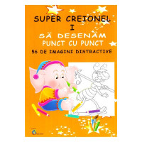 Super creionul I. Să desenăm punct cu punct 56 de imagini distractive