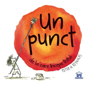 Un punct de la care începe totul. Peter H. Reynolds