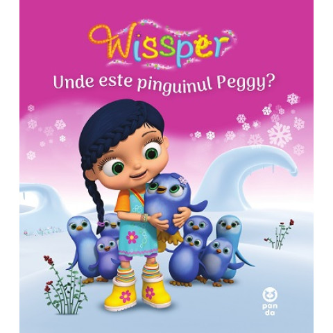 Unde este pinguinul Peggy? (seria Wissper)