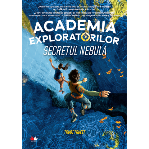 Academia Exploratorilor. Secretul Nebula