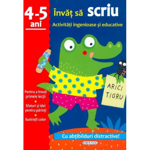 Activități ingenioase și educative - Învăț să scriu 4-5 ani