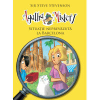 Agatha Mistery - Situație neprevăzută la Barcelona (vol. 8)