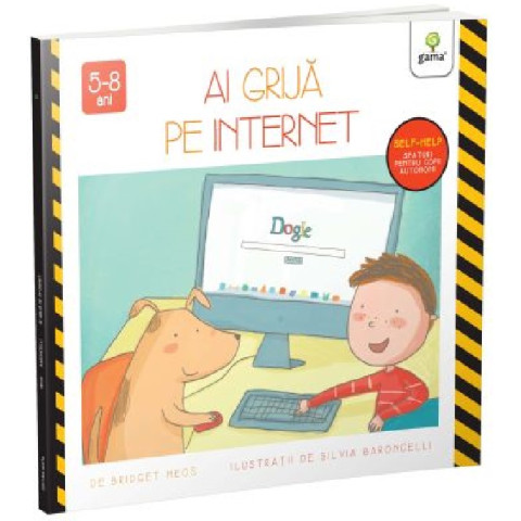 Ai grijă pe internet