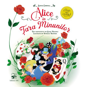 Alice în Țara Minunilor Alice în Țara Minunilor