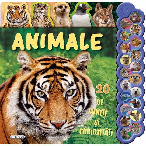 Animale. 20 de sunete și curiozități