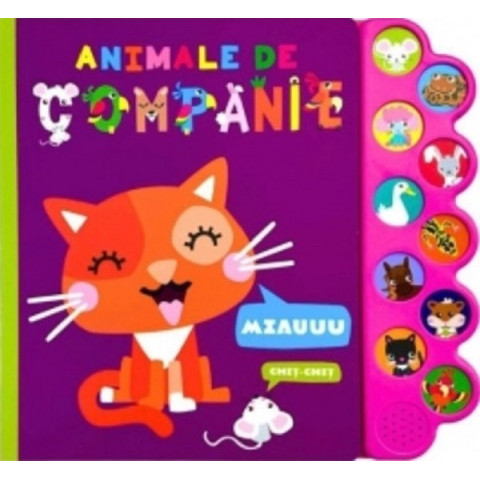 Animale de companie. Carte sonoră cu 10 sunete