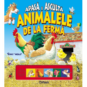 Animalele de la fermă (Apasă şi ascultă), Tony Wolf