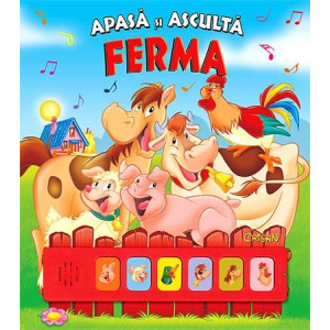 Ferma (Apasă şi ascultă)