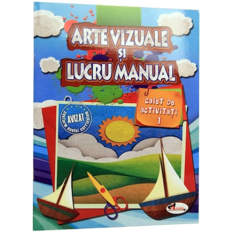 Arte vizuale și lucru manual - Caiet de activități 1