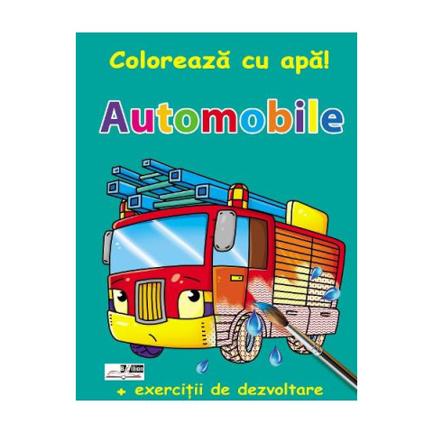 Automobile. Colorează cu apă!