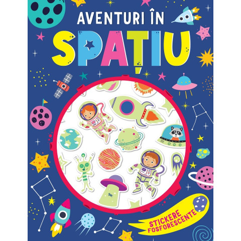Aventuri în spațiu. Stickere fosforescente