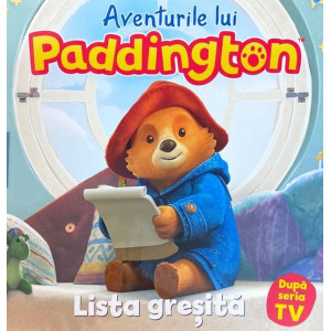 Aventurile lui Paddington. Lista greșită