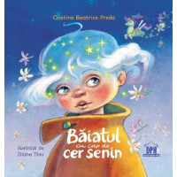 Băiatul cu cap de cer senin Băiatul cu cap de cer senin