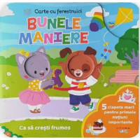 Carte cu ferestruici. Bunele maniere