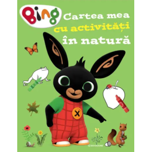 Bing. Cartea mea cu activități în natură