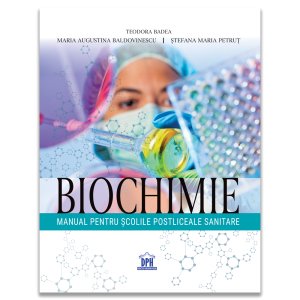 Biochimie. Manual pentru scolile postliceale sanitare