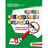 Biroul detectivilor literari. Ateliere de lectură și scriere creativă. Clasa a II-a Biroul detectivilor literari. Ateliere de lectură și scriere creativă. Clasa a II-a