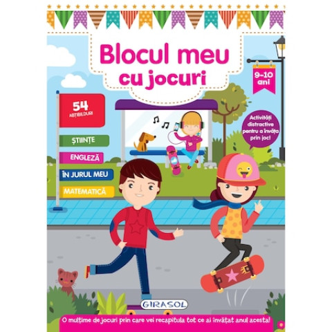 Blocul meu cu jocuri: 9-10 ani