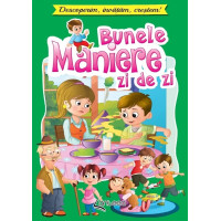 Bunele maniere zi de zi