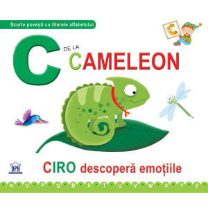 C de la Cameleon - Ciro descoperă emoțiile -ed cartonată