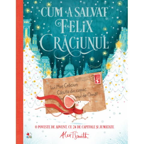 Cum a salvat Felix Crăciunul