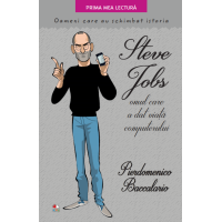 Steve Jobs, omul care a dat viață computerului. Oameni care au schimbat istoria