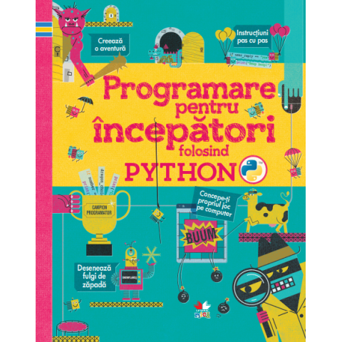 Programare pentru începători folosind PYTHON