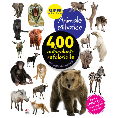 Animale sălbatice. 400 de autocolante refolosibile