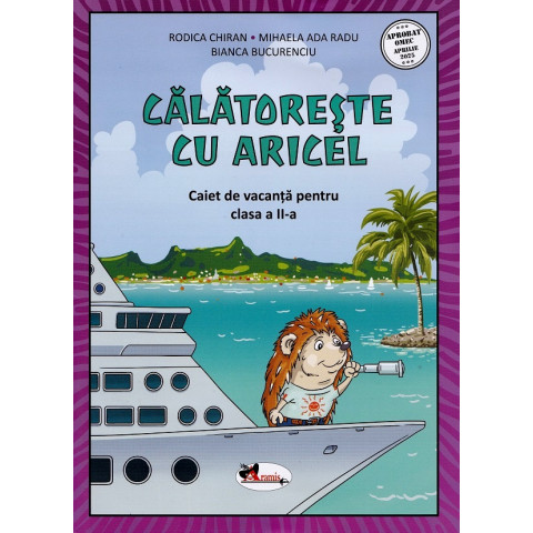Călătorește cu Aricel. Caiet de vacanță pentru clasa a II-a 
