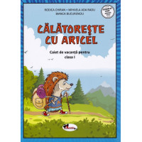 Călătorește cu Aricel. Caiet de vacanță pentru clasa 1