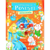 Cartea mea cu povești minunate Cartea mea cu povești minunate