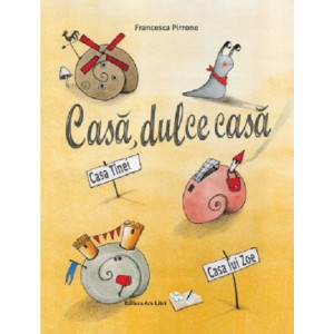 Casă, dulce casă