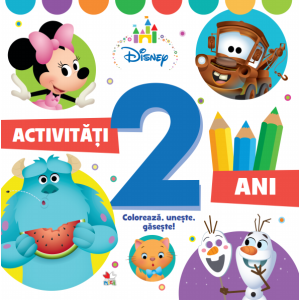 Disney. Activități 2 ani. Colorează, unește, găsește!