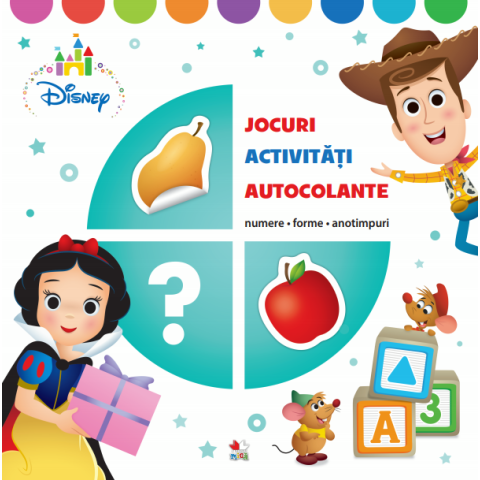 Disney. Jocuri, Activăți. Autocolante. Numere, forme, anotimpuri