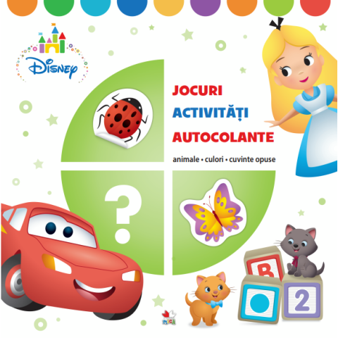 Disney. Jocuri, Activăți. Autocolante. Animale, culori, cuvinte compuse