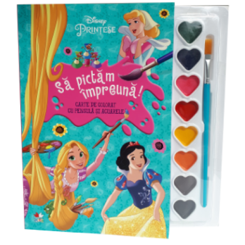 Disney. Prințese. Să pictăm împreună! Carte de colorat cu pensulă și acuarele