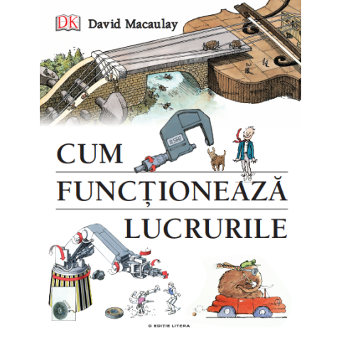 Cum funcționează lucrurile