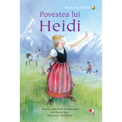 Povestea lui Heidi. Învăț să citesc (nivelul 4)