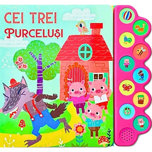 Cei trei purceluși. 10 sunete Cei trei purceluși. 10 sunete