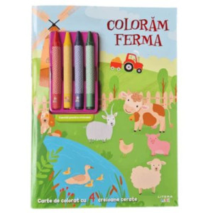 Colorăm ferma. Carte de colorat cu 4 creioane cerate
