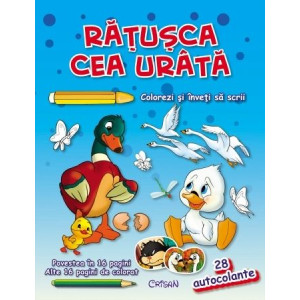 Răţuşca cea urâtă (Colorezi şi înveţi să scrii)