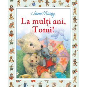 La mulți ani, Tomi!