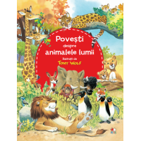 Povești despre animalele lumii 