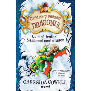 Cum să fentezi blestemul unui dragon