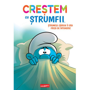 Creștem cu ștrumfii, Vol. 1: Ștrumful căruia îi era frică de întuneric