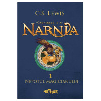 Cronicile din Narnia I. Nepotul magicianului